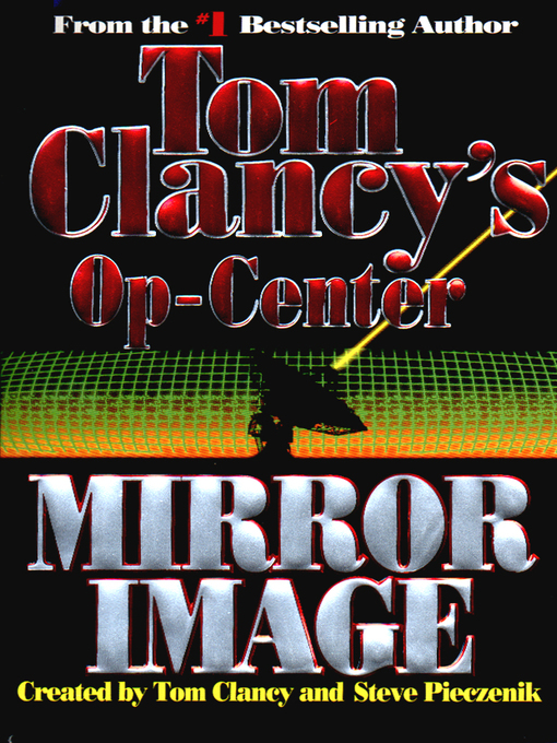 Title details for Mirror Image by Tom Clancy - Available